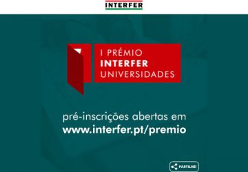 Interfer lança 1ª Edição de Prémio de Design e Arquitetura para Estudantes Universitários