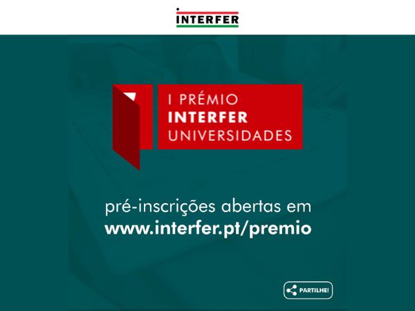 Interfer lança 1ª Edição de Prémio de Design e Arquitetura para Estudantes Universitários