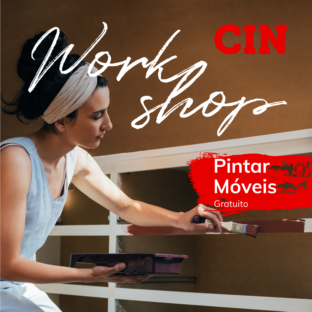 Workshops gratuitos CIN regressam para ensinar técnicas simples de pintura e decoração