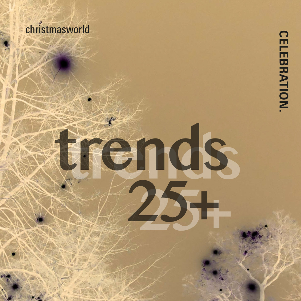 Spotlight on responsibility, connectedness and optimism: Christmasworld Trends 25+