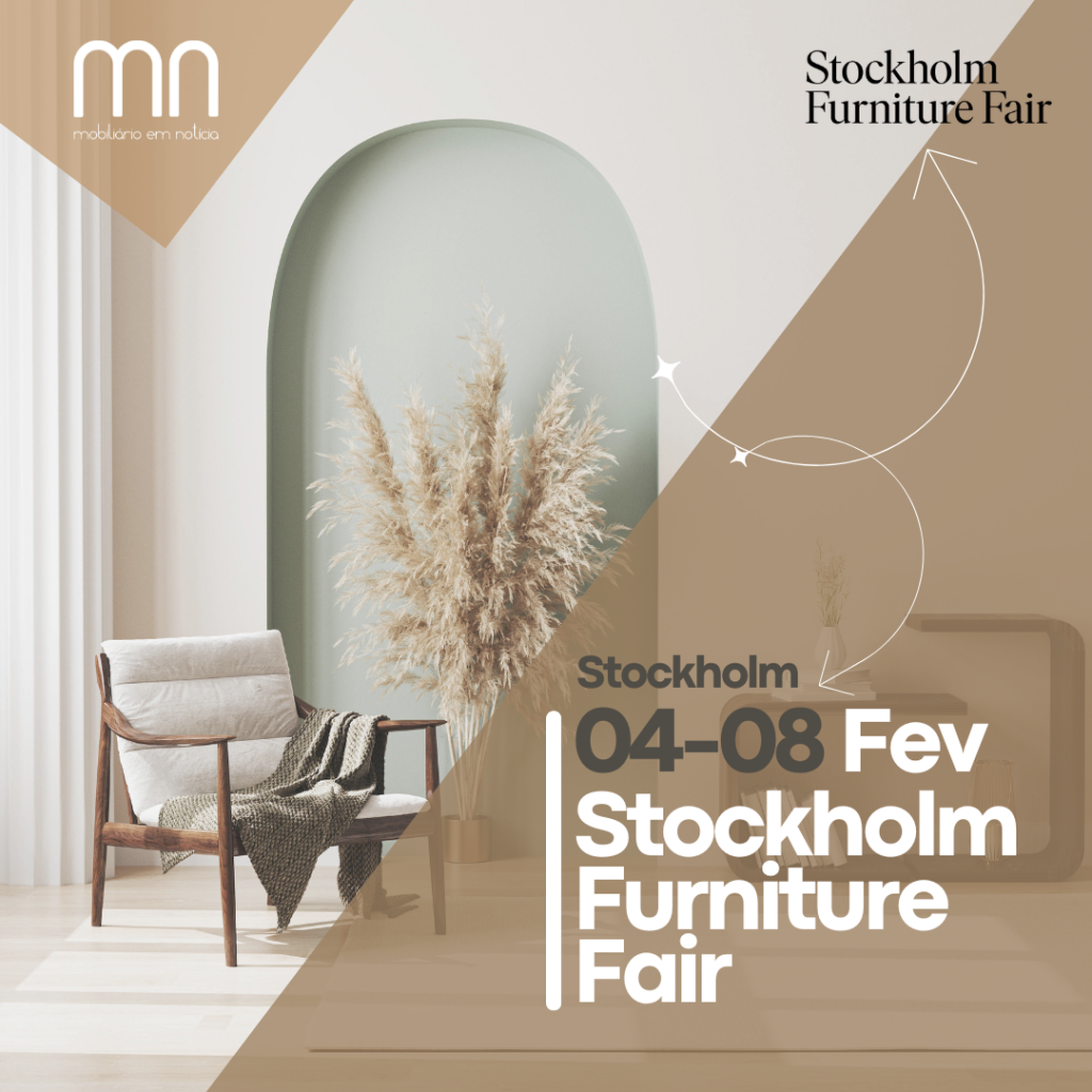 Stockholm Furniture Fair - de 4 a 8 de fevereiro