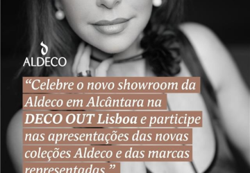 Aldeco estará presente na Deco Out Lisboa