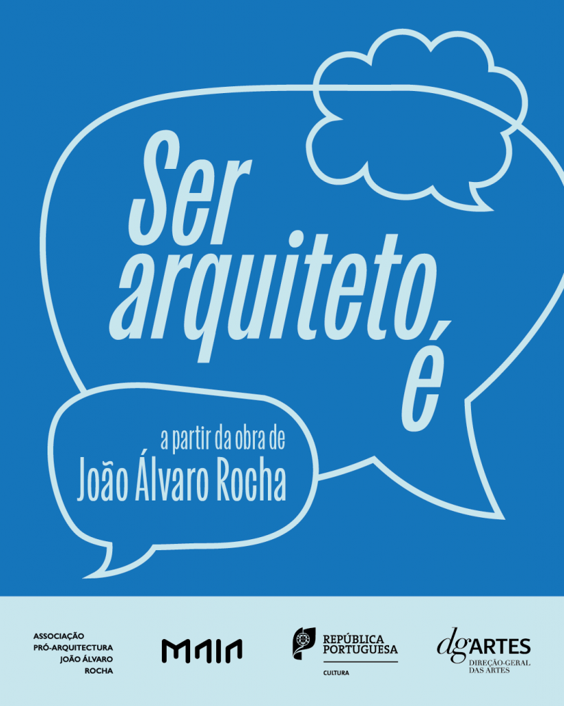 Exibição de filme “Ser arquiteto é” e conversa com José Gigante e Luís Urbano