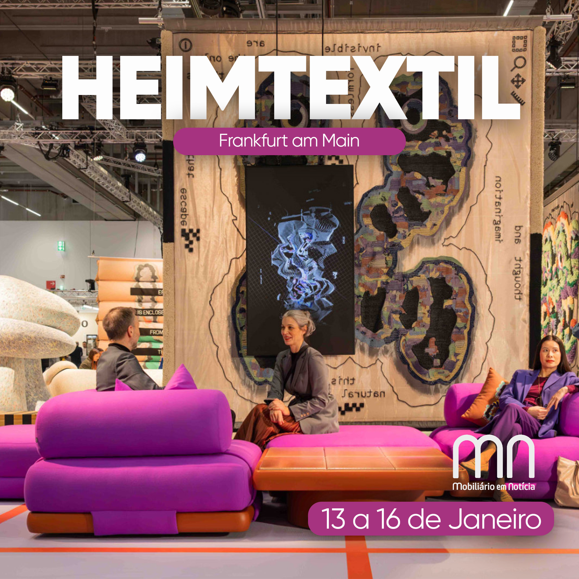 Heimtextil – de 13 a 16 de janeiro em Frankfurt